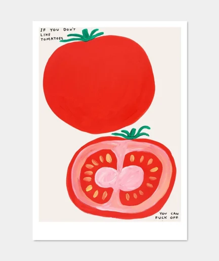 David Shrigley - kaart 'If you don't Like Tomatoes'
