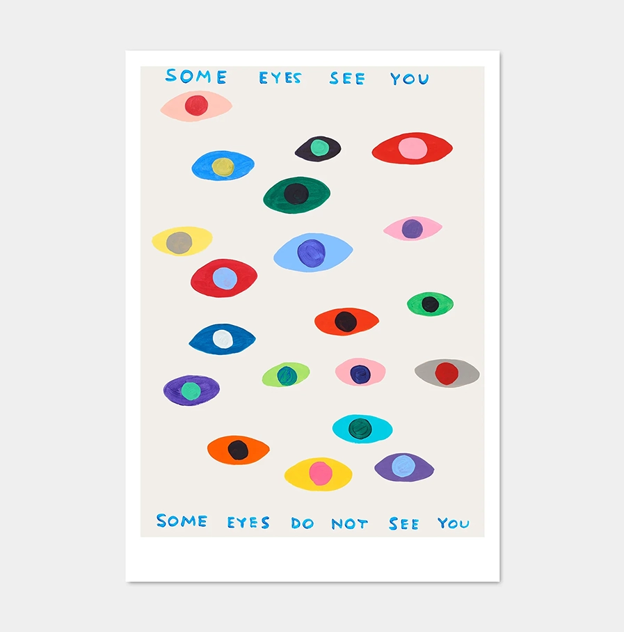 David Shrigley - kaart 'Some Eyes See You'