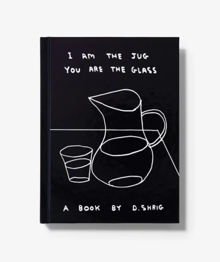 David-Shrigley-boek 'I am the Jug, You are the Glass