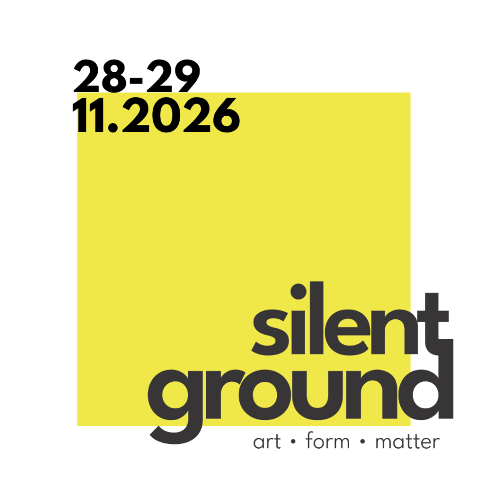 Aankondigingsbeeld van Silent Ground met de data 28 en 29 november 2026 en de tekst ‘art · form · matter’.